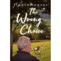 The Wrong Choice