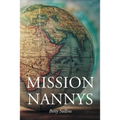 Mission Nannys: Serving missionaries around the world