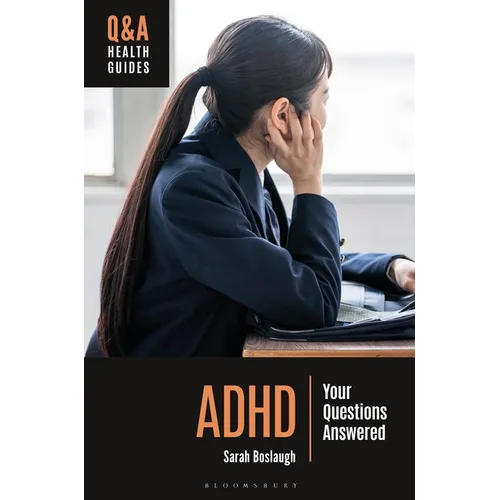 ADHD: Your Questions Answered