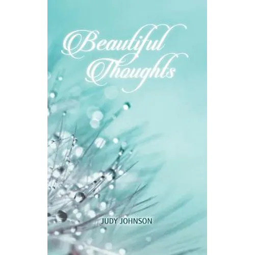 Beautiful Thoughts - Paperback